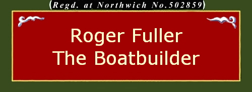 Roger Fuller
The Boatbuilder